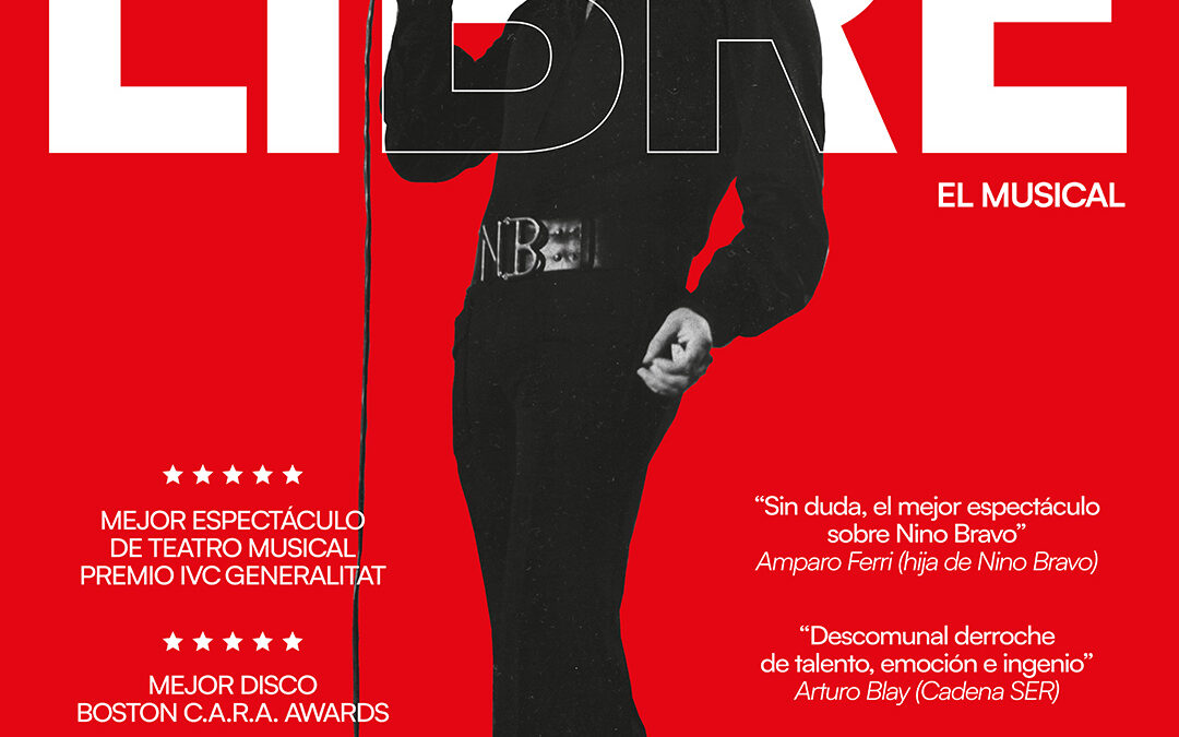 Nino Bravo – Libre, el musical